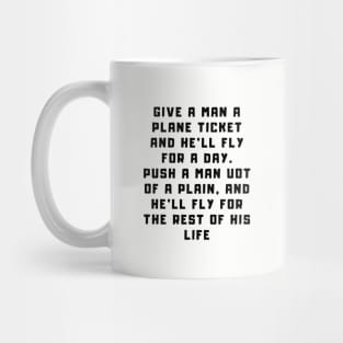 give a man a fish quote Mug